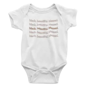 Infant Black. Beautiful. Blessed. - Bodysuit