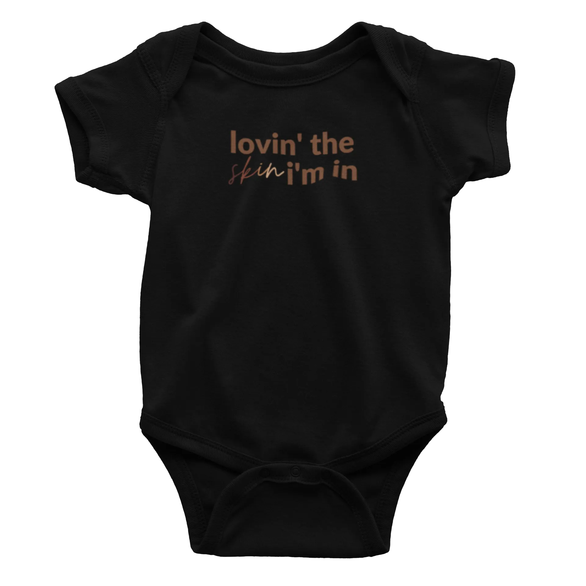 Infant Lovin' The Skin I'm In - Bodysuit