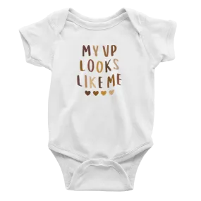 Infant My VP Looks Like Me - Bodysuit