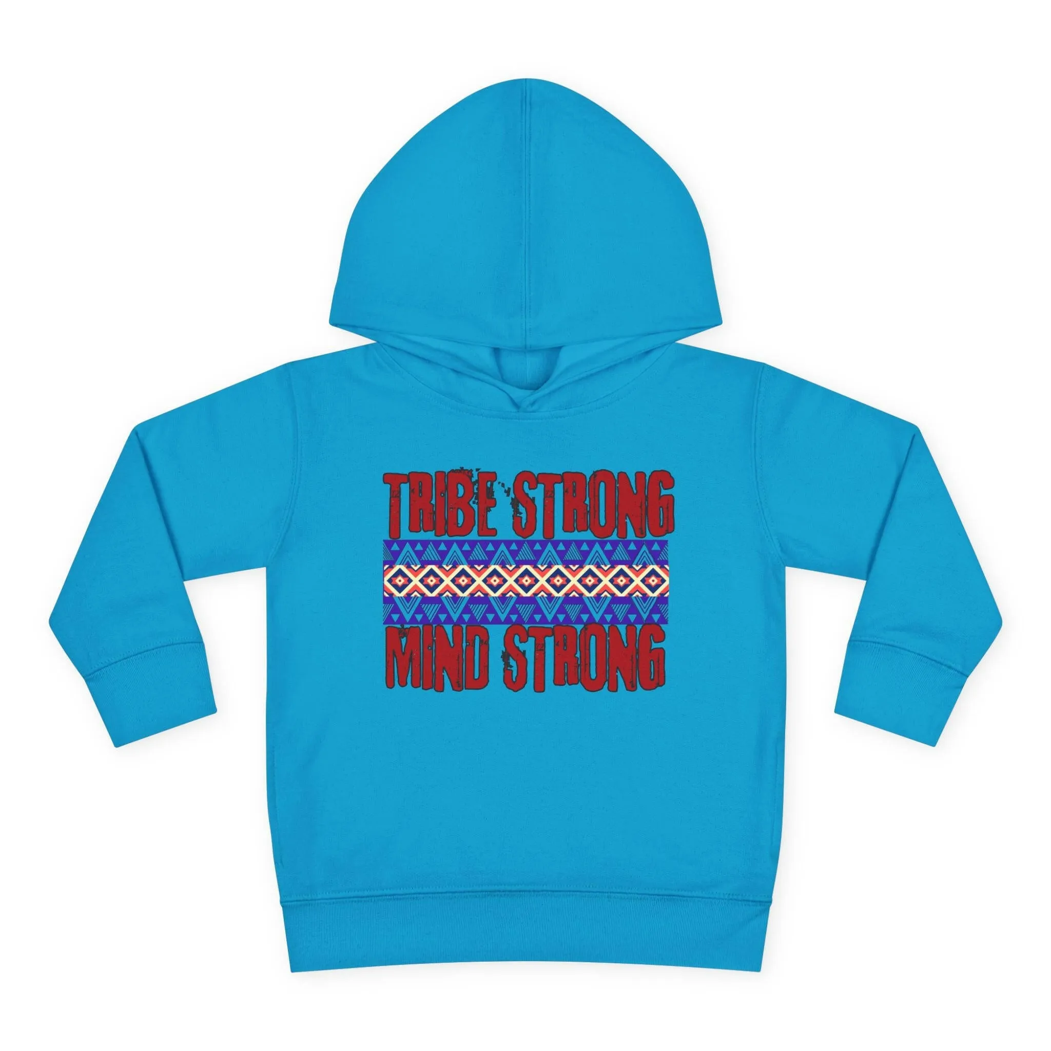 ‘Tribe Strong’ Toddler Hoodie