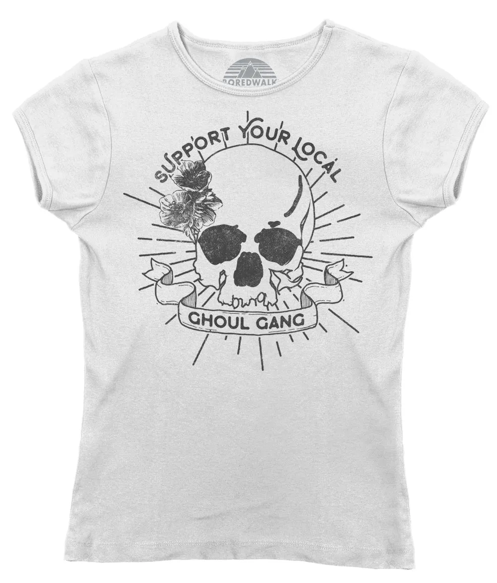 Women's Support Your Local Ghoul Gang T-Shirt